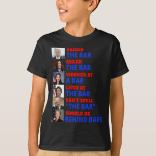 Raised The Bar Harris Failed The Bar  T-Shirt