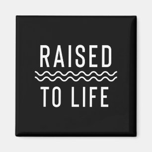 Raised To Life New Christian Baptism _1 Magnet