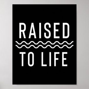 Raised To Life New Christian Baptism  Poster