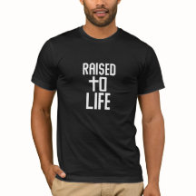 RAISED to LIFE song inspired tee