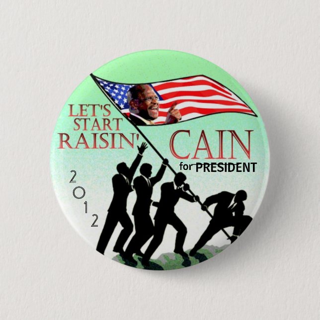 Raisin' Cain 2012 2 Inch Round Button (Front)