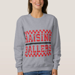 Raising Ballers Mom Sweatshirt