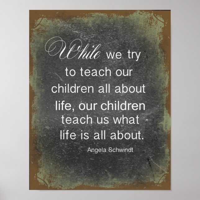 Raising Children Quote Poster (Front)