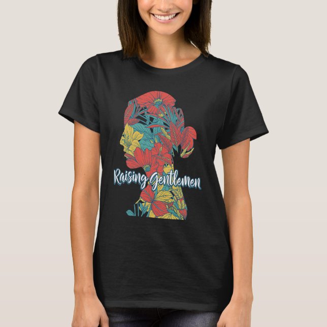 Raising Gentlemen Mom Mother's Day Mommy Parents S T-Shirt (Front)