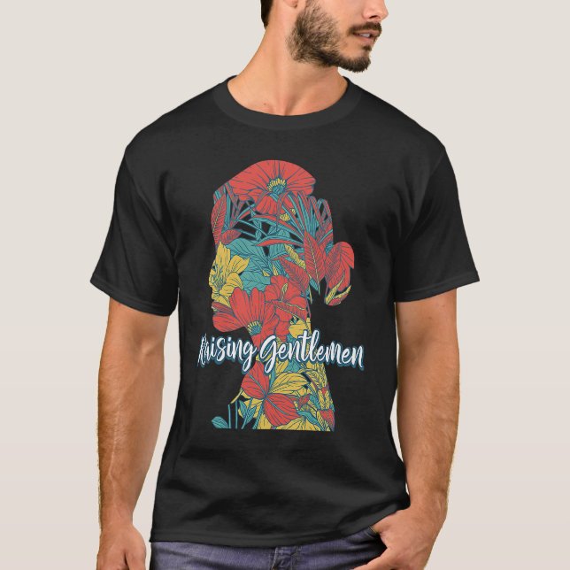 Raising Gentlemen Mom Mother's Day Mommy Parents S T-Shirt (Front)