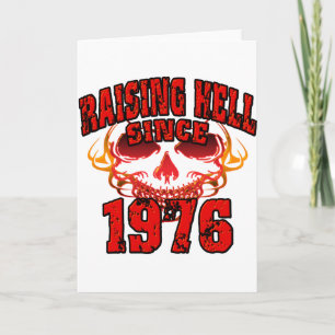 Raising Hell since 1976.png Card