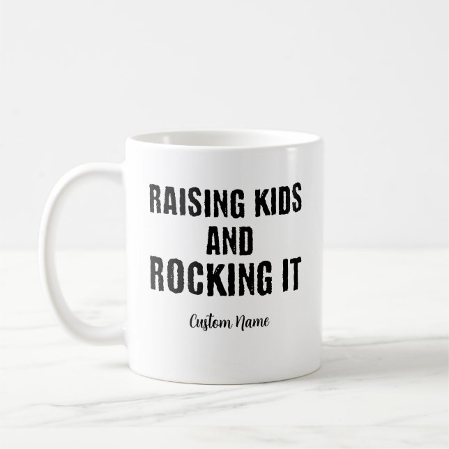 Raising Kids And Rocking It Custom Name Coffee Mug (Left)