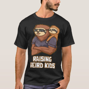 Raising Weird Kids  Dad Humor Daddy Children Famil T-Shirt
