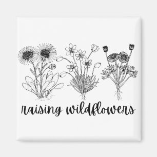 Raising Wild Flowers Magnet