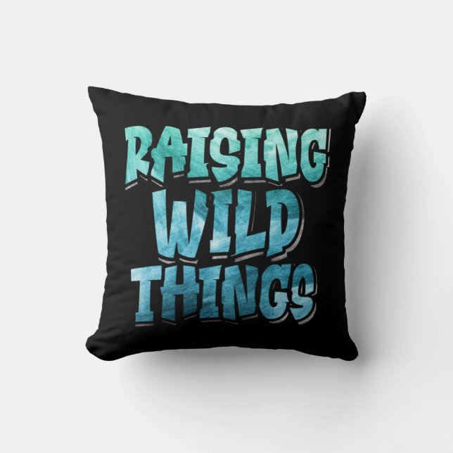 Raising Wild Things, Bold Typo Funny Parenthood Throw Pillow (Front)