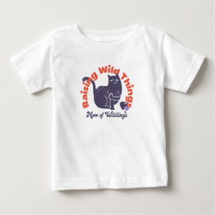Raising Wild Things Funny Cat Mom Baby T-Shirt