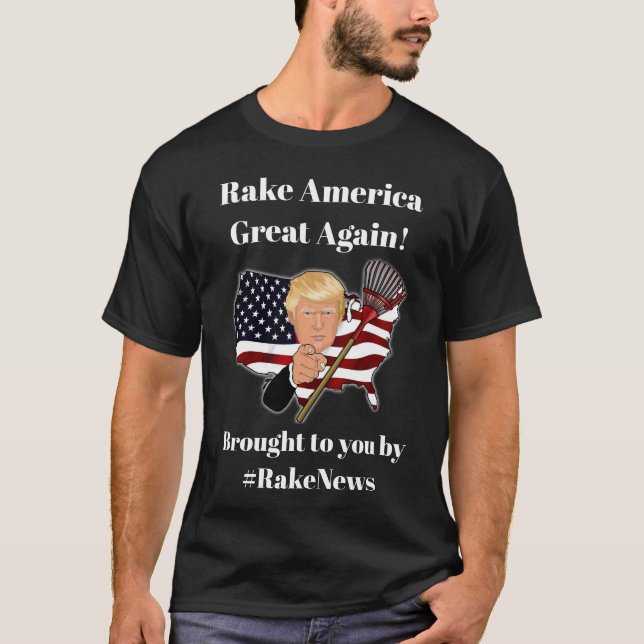 Rake America Great Again, Trump Humour T-Shirt (Front)