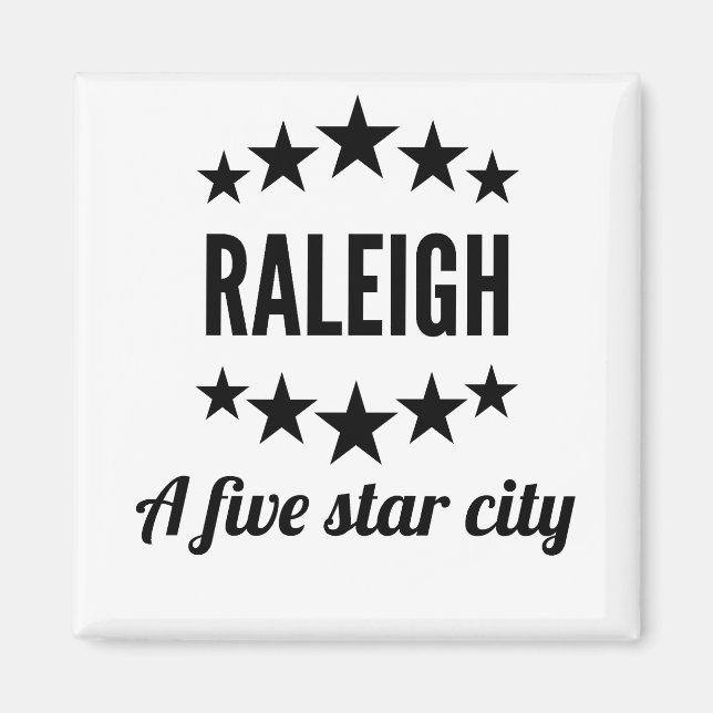 Raleigh A Five Star City Magnet (Front)