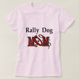 Rally Obedience Dog Mom Gifts T-Shirt
