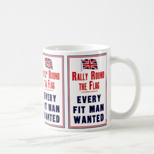 Rally Round The Flag ~ Every Fit Man Wanted Coffee Mug