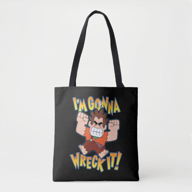 Ralph | I'm Gonna Wreck It! Tote Bag (Front)
