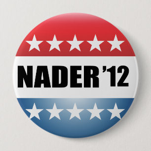 RALPH NADER 4 INCH ROUND BUTTON