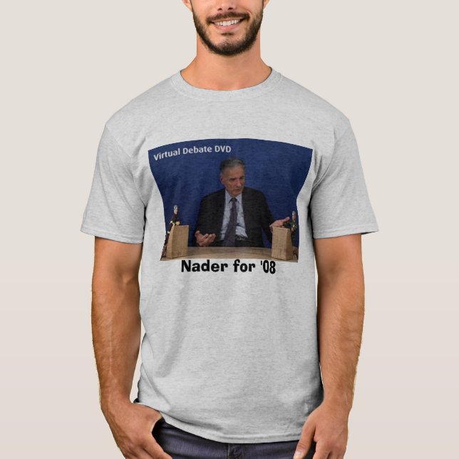 Ralph, Nader for '08 T-Shirt (Front)