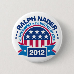 Ralph Nader for President 2012 2 Inch Round Button