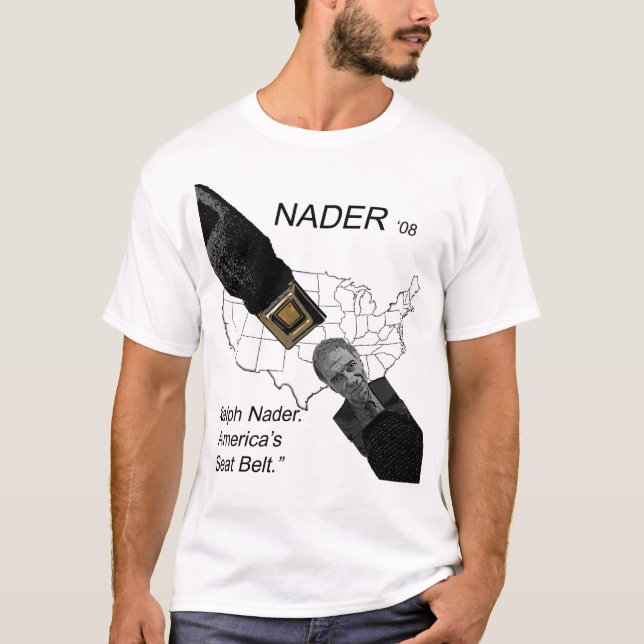 Ralph nader T-Shirt (Front)
