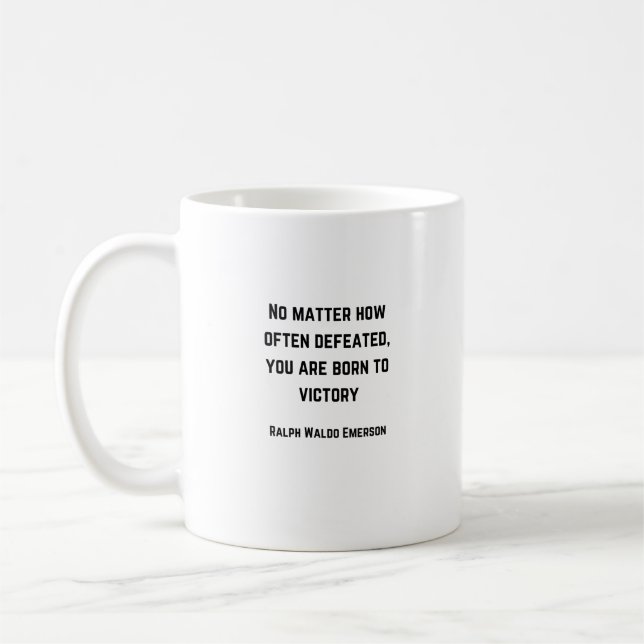 Ralph Waldo Emerson Quote -  Coffee Mug (Left)