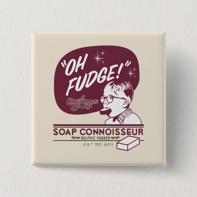 Ralphie Parker - Soap Connoisseur 2 Inch Square Button (Front)