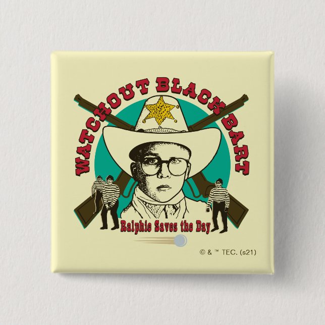 Ralphie Saves the Day 2 Inch Square Button (Front)