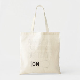 Ramadan Fasting Mode Activate Tote Bag