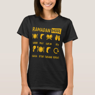 Ramadan Mode On Ramadan Month Kareem Fasting Musli T-Shirt