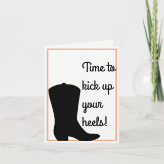 Ramassez Vos Bottes - Cowboy Carte Anniversaire -