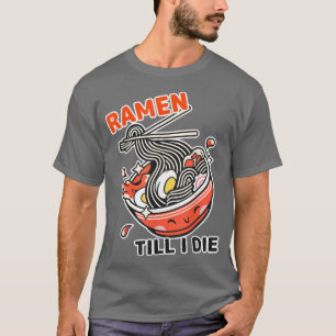 Ramen - Funny Noodles  T-Shirt