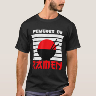 Ramen Inside, Enjoy Japanese Powered By Ramen Quot T-Shirt