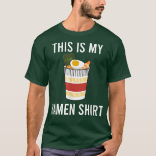 Ramen Ironic Saying Japanese Food Culture  T-Shirt