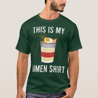 Ramen Ironic Saying Japanese Food Culture  T-Shirt