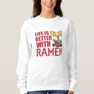 Ramen Japanese Noodles Sweet Corgi Eats Ramen Sweatshirt