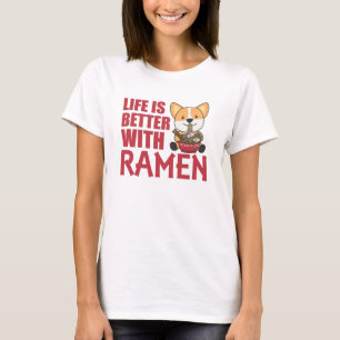 Ramen Japanese Noodles Sweet Corgi Eats Ramen T-Shirt