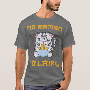 Ramen Noodle Bowl Love Japanese Kawaii Tiger No Ra T-Shirt