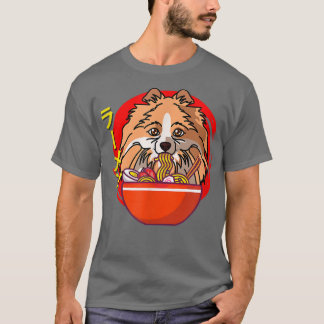 Ramen Pomeranian Dog Kawaii Japanese Ramen Noodle T-Shirt