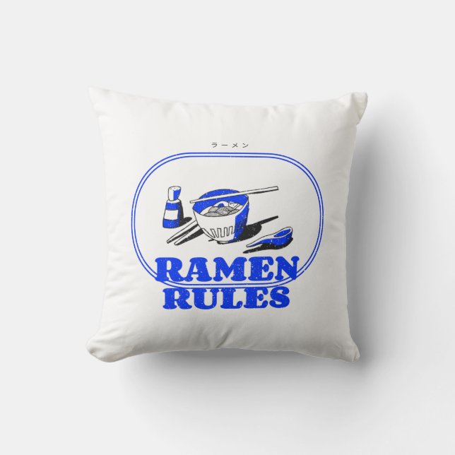 Ramen Rules - Japanese Noodles Lover Throw Pillow (Front)
