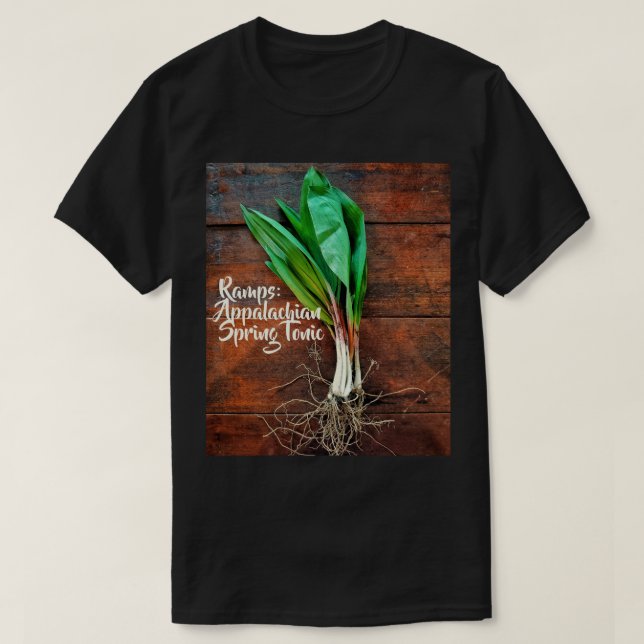 Ramps: Appalachian Spring Tonic T-Shirt (Design Front)