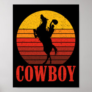 Ranch Cowboy Horseback Riding Rodeo Gift Cowboy Poster