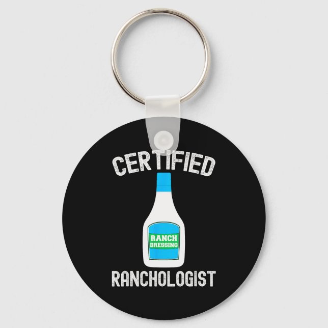 Ranch Dressing Gift Funny Ranch Dressing Sauce Hum Keychain (Front)