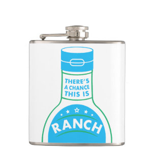 Ranch Dressing Lovers Funny Hip Flask