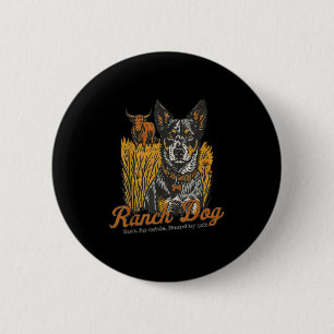 Ranch Herding Dog Cattle Farm Life Western Fall Co 2 Inch Round Button