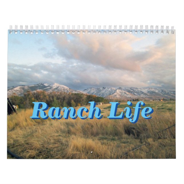 Ranch Life Calendar (Cover)