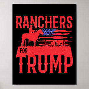 Ranchers For Trump Conservative Republican Support Poster