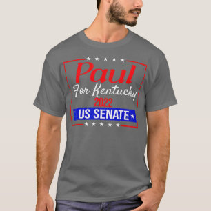 RAND PAUL FOR KENTUCKY US SENATE 2022  T-Shirt