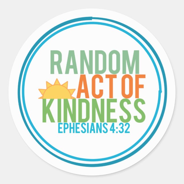 Random Act of Kindness (Biblical) Classic Round Sticker (Front)