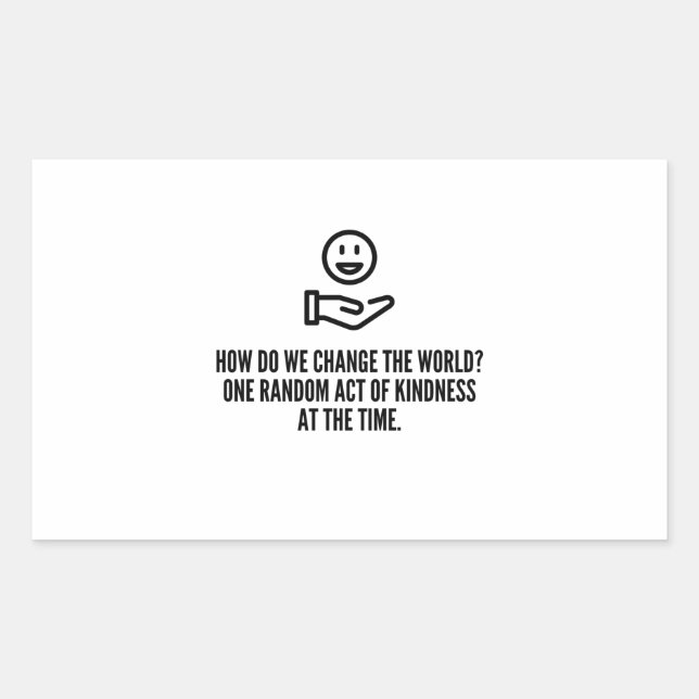 Random act of kindness sticker (Front)