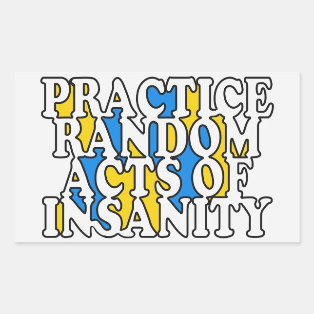 Random Acts of Insanity stickers (Front)